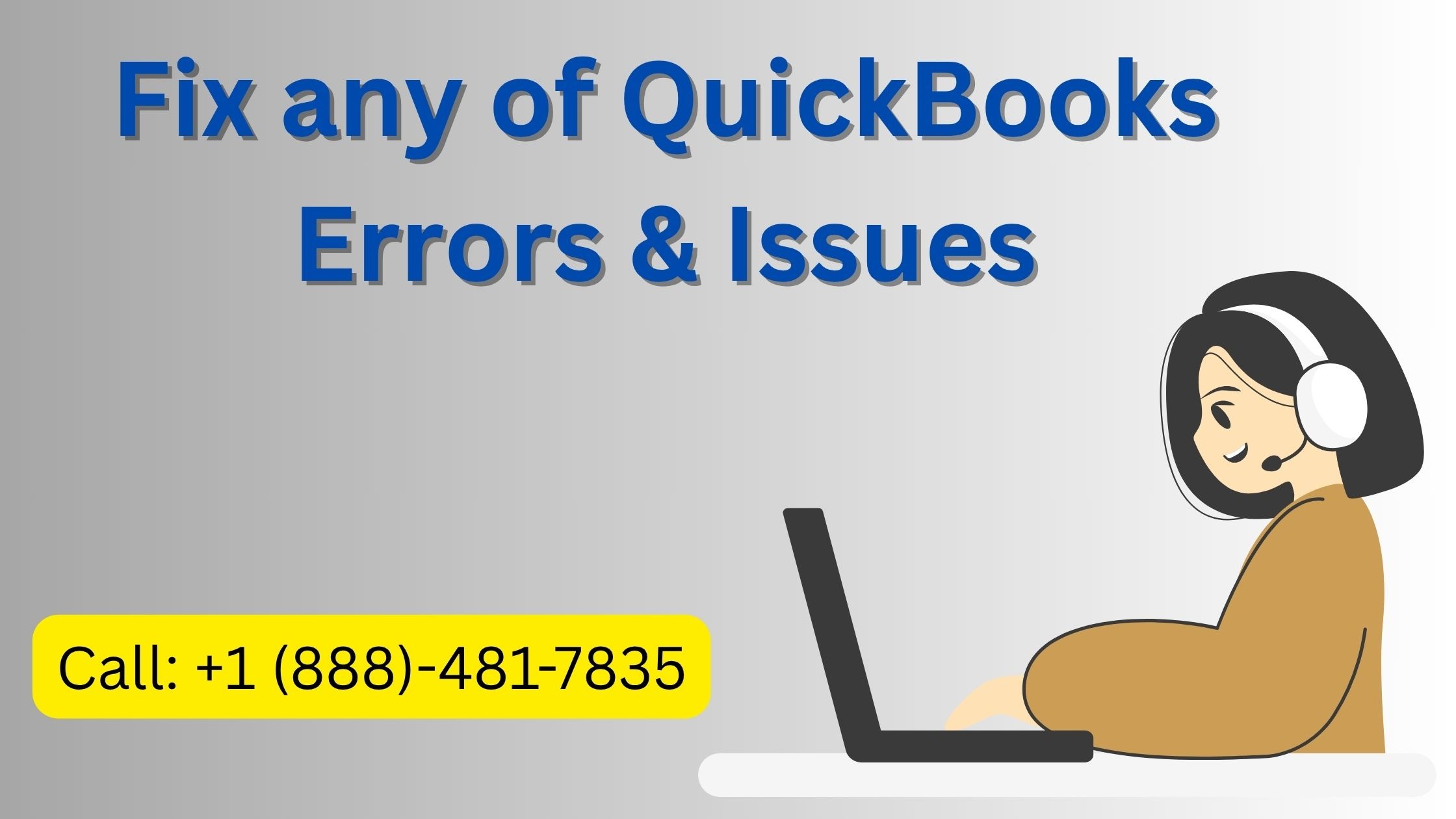 Master Tips to Get in Touch With QuickBooks Support Phone Number