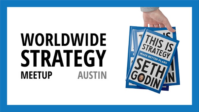 This is Strategy - Austin Meetup